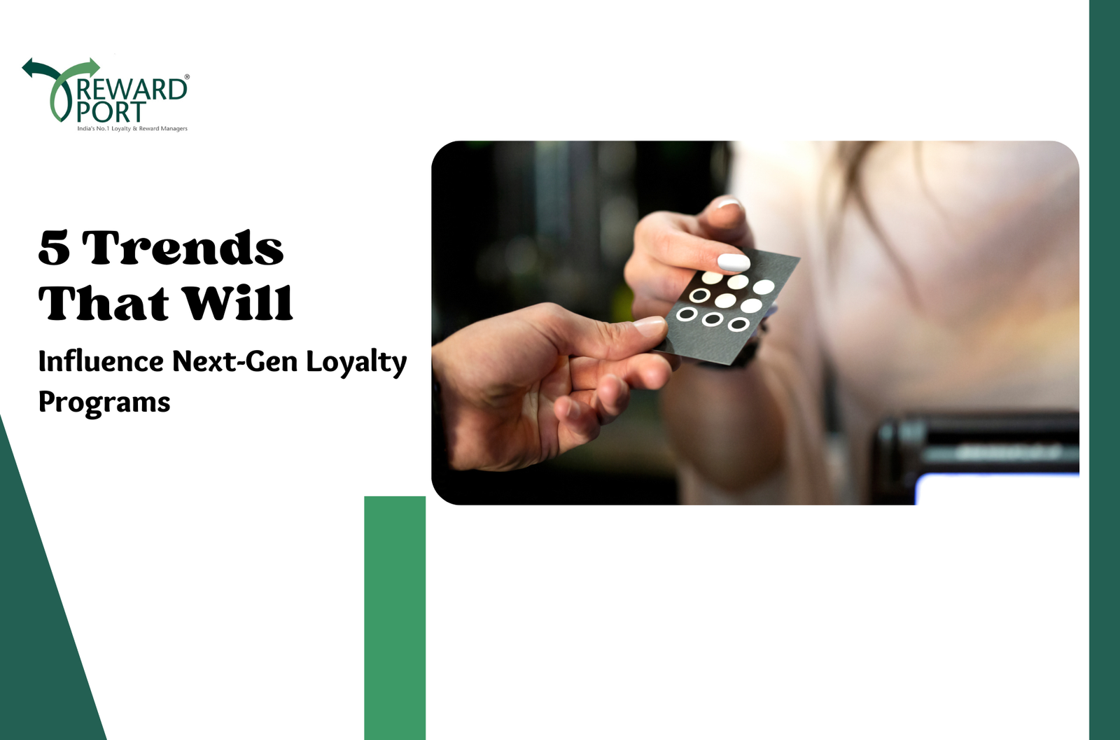 5 Trends to Influence Next-Gen Loyalty Programs