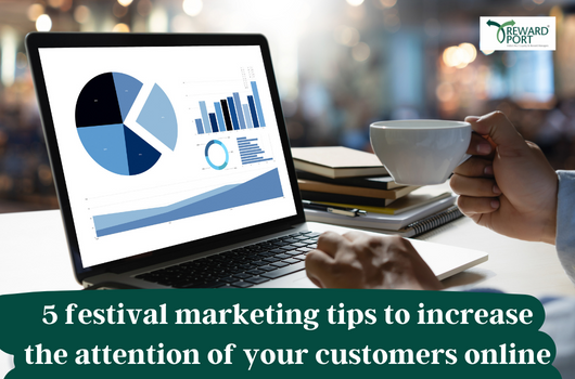 5 festival marketing tips to increase the attention of your customers online | RewardPort