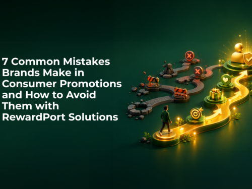 7 Common Mistakes Brands Make in Consumer Promotions and How to Avoid Them with RewardPort Solutions